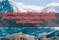 Kata Bijak untuk Menguatkan Hati yang Rapuh: Menemukan Kekuatan dalam Kelemahan Kata Bijak untuk Menguatkan Hati yang Rapuh: Menemukan Kekuatan dalam Kelemahan