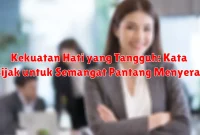 Kekuatan Hati yang Tangguh: Kata Bijak untuk Semangat Pantang Menyerah Kekuatan Hati yang Tangguh: Kata Bijak untuk Semangat Pantang Menyerah