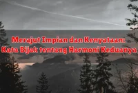 Merajut Impian dan Kenyataan: Kata Bijak tentang Harmoni Keduanya Merajut Impian dan Kenyataan: Kata Bijak tentang Harmoni Keduanya